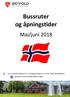 Bussruter og åpningstider