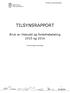 Barnehage- og utdanningsavdelingen TILSYNSRAPPORT. Bruk av tilskudd og foreldrebetaling 2015 og Torshovhagen barnehage