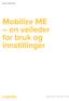 Mobilize ME en veileder for bruk og innstillinger