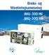 Bruks- og Monteringsanvisning AHU-300 HV AHU-300 HH