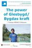 The power of Glesbygd/ Bygdas kraft