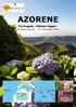 AZORENE. Portugals «Edens hage» 10 dagers tur september Reiseleder Arild Danielsen