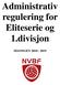 Administrativ regulering for Eliteserie og 1.divisjon