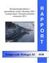 Resipientundersøkelse i sjøområdene utenfor Skretting ARC i Lerangsvågen i Forsand kommune sommeren R A P P O R T. Rådgivende Biologer AS 1830