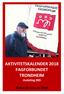 AKTIVITETSKALENDER 2018 FAGFORBUNDET TRONDHEIM