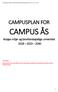 CAMPUS ÅS CAMPUSPLAN FOR. Norges miljø- og biovitenskapelige universitet