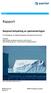 Rapport. Nasjonal betydning av sjømatnæringen. En verdiskapings- og ringvirkningsanalyse med data fra 2016 og Forfattere 2018:00627