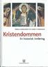 TARALD RASMUSSEN OG EINAR THOMASSEN. Kristendommen. En historisk innføring UNIVERSITETSFORLAGET