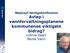 Nasjonal høringskonferanse Avløp i vannforvaltningsplanene kommunenes viktigste bidrag? v/arne Haarr Norsk Vann