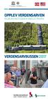 Rjukan Notodden Industrial Heritage Site inscribed on the World Heritage List in 2015 OPPLEV VERDENSARVEN RJUKAN-NOTODDEN INDUSTRIARV