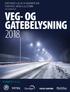 KONFERANSE 28. OG 29. NOVEMBER 2018 THON HOTEL ARENA LILLESTRØM   VEG- OG GATEBELYSNING 2018