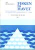 FISKEN HAVET 1981 SÆRNUMMER 1 RAPPORT OG MELDINGER FRA FISKERIDIREKTORATETS HAVFORSKNINGSINSTITUTT - BERGEN RESSURSOVERSIKT FOR