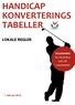 HANDICAP KONVERTERINGS TABELLER