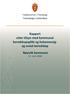 Rapport etter tilsyn med kommunal beredskapsplikt og helsemessigog sosial beredskap