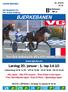 BJERKEBANEN. Tom Erik Solberg ble VG s V75-mester Lørdag 20. januar - 1. løp 14.10