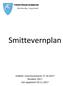 Smittevernplan Vedtatt i kommunestyret Revidert 2017 Sist oppdatert