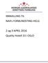 INNKALLING TIL NAIFs FORBUNDSTING-HELG. 2 og 3 APRIL 2016 Quality Hotell 33 i OSLO