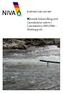 RAPPORT LNR Kjemisk behandling mot Gyrodactylus salaris i Lærdalselva 2005/2006 Sluttrapport