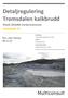 Detaljregulering Tromsdalen kalkbrudd