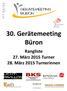 30. Gerätemeeting Büron. Rangliste 27. März 2015 Turner 28. März 2015 Turnerinnen