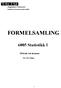 Høgskolen i Telemark. Institutt for økonomi og informatikk FORMELSAMLING Statistikk I. Til bruk ved eksamen. Per Chr. Hagen