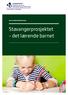 AVSLUTNINGSKONFERANSE. Stavangerprosjektet det lærende barnet