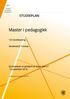 STUDIEPLAN. Master i pedagogikk. 120 studiepoeng. Studiested: Tromsø. Studieplanen er godkjent av styret ved ILP 15.desember 2018.