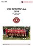 VBK SPORTSPLAN 2019 Barn Ungdom Senior Gutter & Jenter