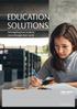 EDUCATION SOLUTIONS. Reimagining how students move through their world. The global leader in door opening solutions