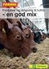 Produkter og rådgiving til fullfôr. - en god mix