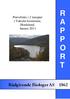 Prøvefiske i 2 innsjøer i Vaksdal kommune, Hordaland, høsten 2011 R A P P O R T. Rådgivende Biologer AS 1562