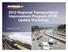 2012 Regional Transportation Improvement Program (RTIP) Update Workshop. February 22, 2012