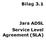 Bilag 3.1. Jara ADSL Service Level Agreement (SLA)