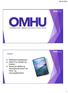 OMHU. Nettbasert applikasjon Sikkert for ansatte og brukere Basert på uttalte og selvopplevde behov fra helse- og omsorgstjenesten