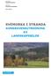 Oppdragsgiver. Stranda kommune. Rapporttype. Konsekvensutredning SVEMORKA I STRANDA KONSEKVENSUTREDNING AV LANDSKAPSBILDE