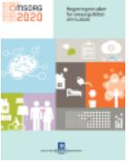 omsorgsmeldingen 2013-2023 Strategisk plan for velferdsteknologi 2013-2017 Målsetting