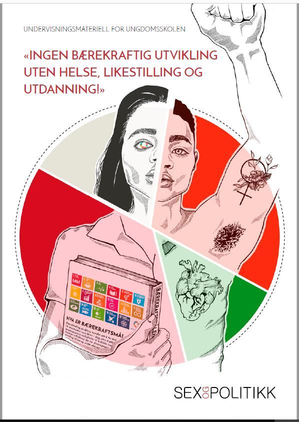 Fokus på målene for helse, likestilling og utdanning, og hvordan seksuell og reproduktiv helse og rettigheter (SRHR)