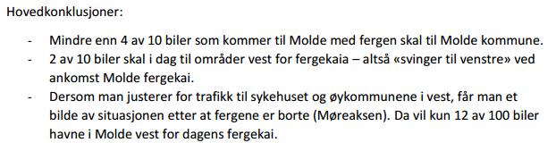 11. Trafikktelling 2015 (Utført av Borgerlisten i Molde, bekreftet med SVV) Denne trafikktellingen støttes av TØI sin trafikktelling i 2011 og Asplan Viak sin Godstransport