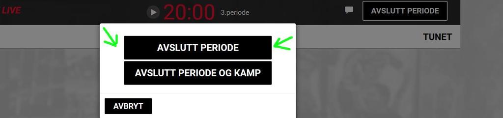 6: Trykk først en gang på «Avslutt Periode» øverst til høyre. Velg så igjen «Avslutt Periode».