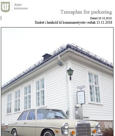 R15 og R16 Parkering Akershus fylkeskommune - Grunnlag for