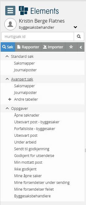 1.5 Søkemeny En utvidet søkemeny er tilgjengelig fra Funksjoner på skrivebordet. Øverst i denne fremgår det hvem som er pålogget og hvilken rolle man er logget inn med.