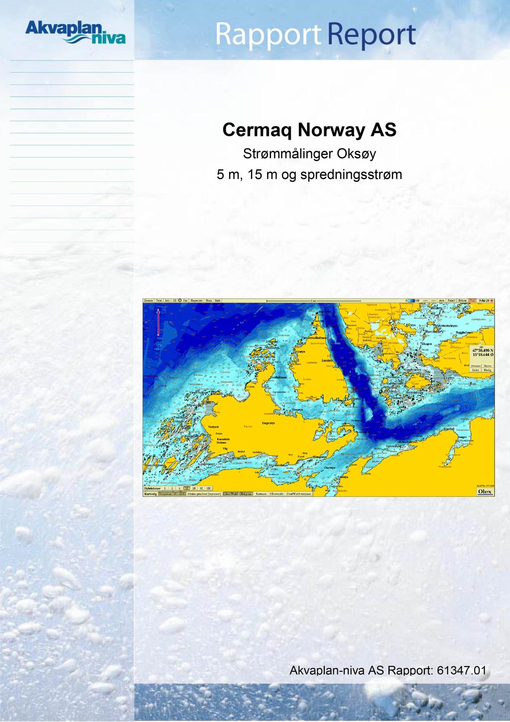 Cermaq Norway AS StrømmålingerOksøy 5m, 15m og