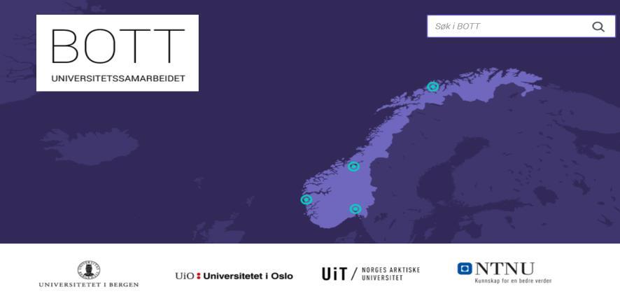 Bakgrunn BOTT samarbeid UiB, UiO, NTNU og UiT BOTT-samarbeidet: Styrke evnen til å levere administrative og tekniske tjenester som støtter opp om organisasjonens primærvirksomhet.