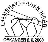 06.2008 THAMSHAVNBANEN 100 ÅR ORKANGER 6.6.2008 Reg brukt 6.