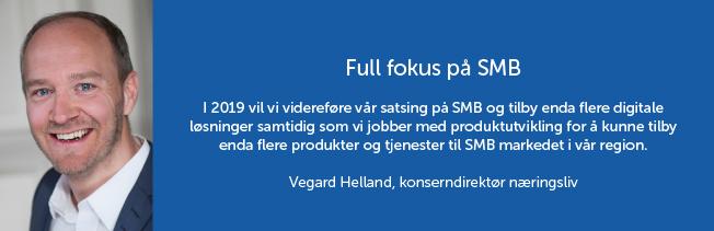 Fortsetter satsingen på SMB SpareBank 1 SMN har klare ambisjoner om å styrke posisjonen som den ledende banken for små og mellomstore bedrifter i Midt-Norge.