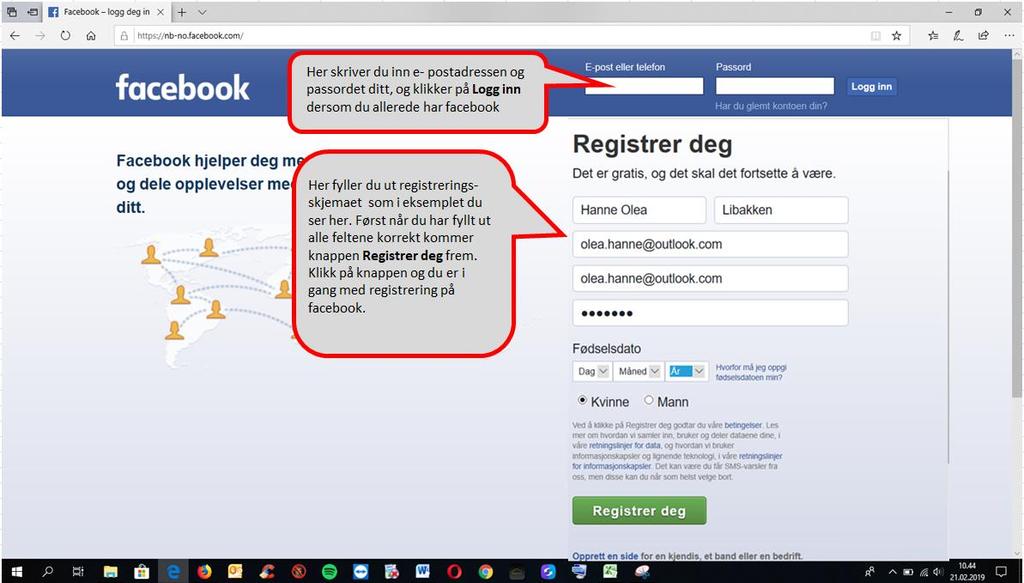 Registrering på Facebook Åpne Internett og skriv facebook.