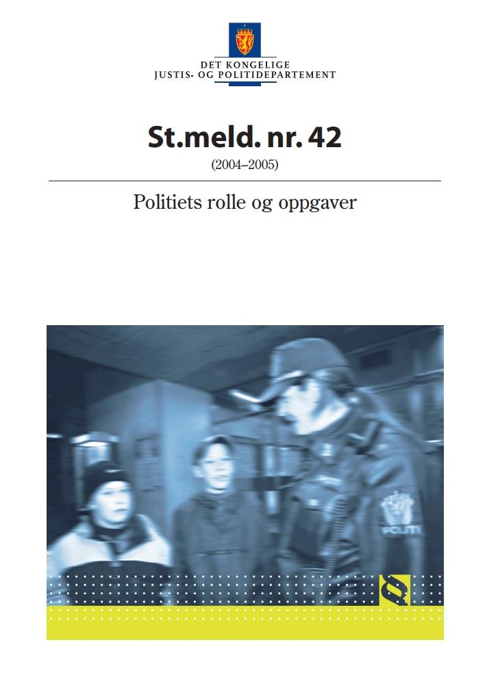 De 10 grunnprinsippene i norsk politi St.meld. nr. 42 (2004-2005) Politiet skal avspeile samfunnets idealer. Politiet skal ha et sivilt preg. Vi skal ha et enhetspoliti.