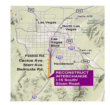 I 15 South - Sloan Road Interchange Project Sponsor: City of Henderson Project Manager: David Bowers, P.E.
