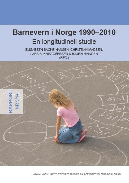 Barnevern i Norge 1990-2010 (Backe-Hansen, Madsen, Kristofersen og Hvinden, 2014) I den foreliggende rapporten har vi fulgt de samme individene