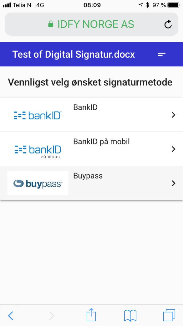 Hvilken signaturmetode skal jeg bruke? Nå kan mottaker velge hvilken signaturmetode som ønskes benyttet. For å bruke BankID på mobil må en ha BankID for mobil installert.